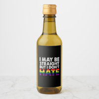 I May Be Straight But I Don't Hate LGBT Gay