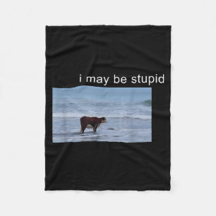 I May Be Stud Cow Meme I May Be Stud Funny  Fleece Blanket