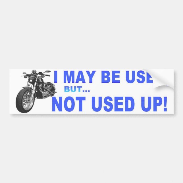 I may be used bumper sticker (Front)