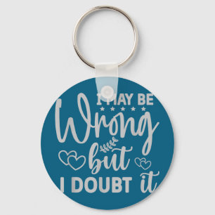 I may be wrong but i doubt it key ring