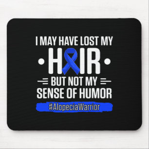 I May Have Lost My Hair But Not My Sense Of Humour Mouse Mat