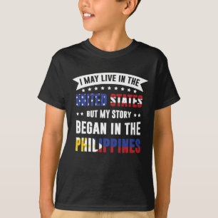 I May Live In The United States But My Story Began T-Shirt