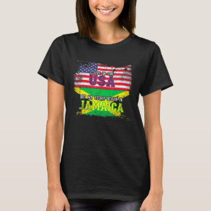 I May Live In The Usa But My Story Began In Jamaic T-Shirt