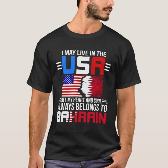I May Live In USA But My Heart Always Belongs To B T-Shirt (Front)