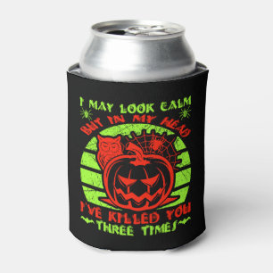 I May Look Calm But Halloween Spider Owl Pumpkin Can Cooler
