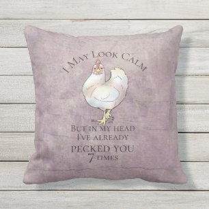 "I May Look Calm" Chicken Cushion