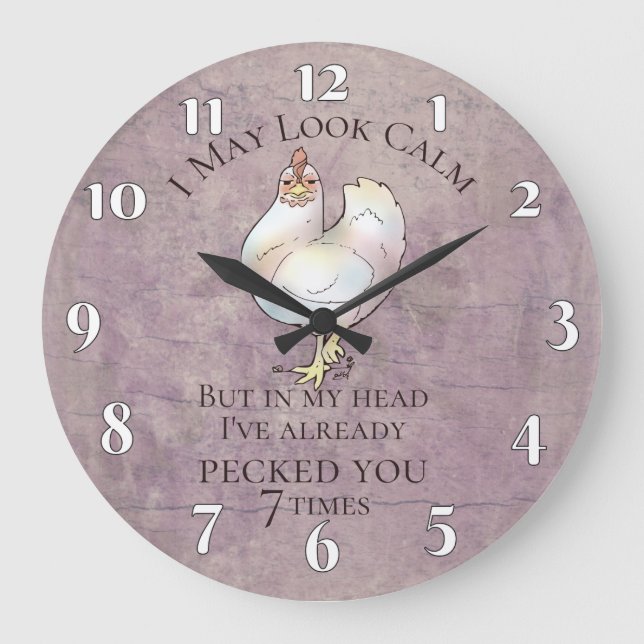 "I May Look Calm" Chicken Large Clock (Front)