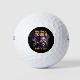 I May Look Tough But I'm Gay LGBTQ Pride Ally Golf Balls