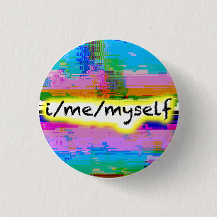 "I/Me/Myself" Will Wood pronoun pin, pride glitch 3 Cm Round Badge