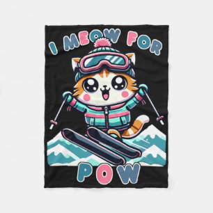 I Meow For Pow Funny Kawaii Cat Skiing Cool Anime Fleece Blanket