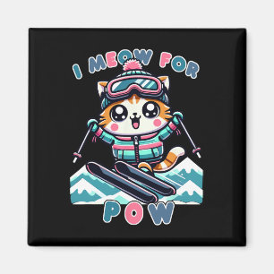 I Meow For Pow Funny Kawaii Cat Skiing Cool Anime Magnet