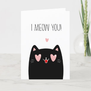 I Meow You   Funny Valentine's Day Card