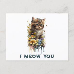I Meow You Kitty Postcard