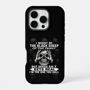 I Might Be The Black Sheep Of The Family iPhone 16 Pro Case