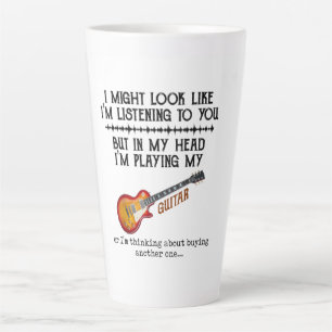I Might Look Like Im Listening to You But in My He Latte Mug