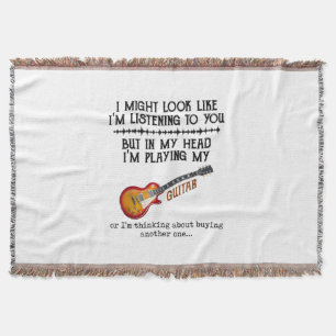 I Might Look Like Im Listening to You But in My He Throw Blanket