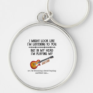I Might Look Like Im Listening to You But in My Key Ring