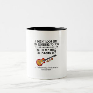 I Might Look Like Im Listening to You But in My Two-Tone Coffee Mug