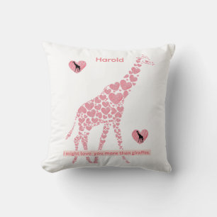 I Might Love You More Than Giraffes Design 2  Thro Cushion