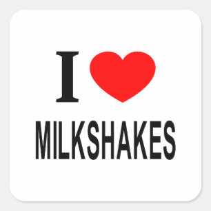 I ❤️ MILKSHAKES I LOVE MILKSHAKES I HEART MILKSHAK SQUARE STICKER