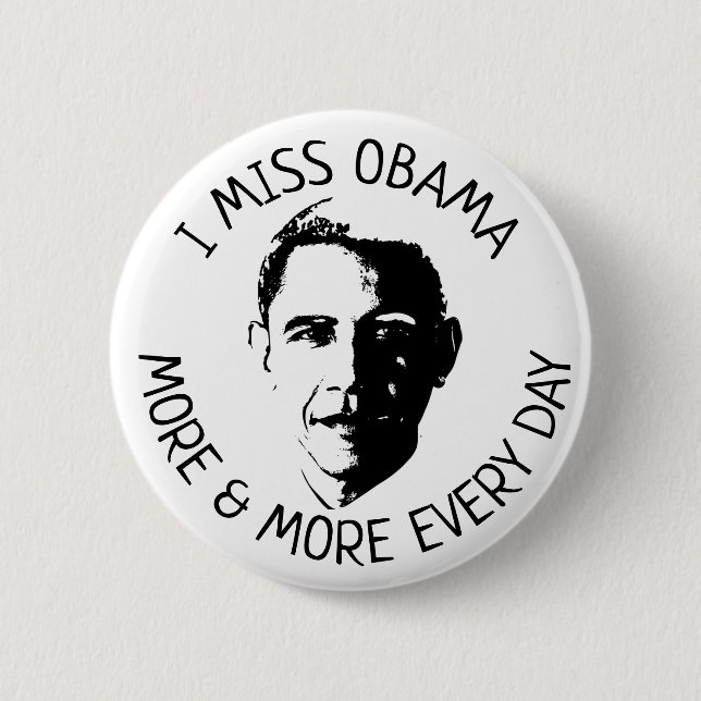 I Miss Barack Obama Button (Front)