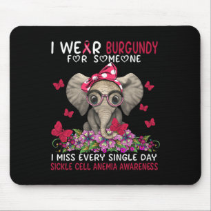 I miss every single day Sickle Cell Anaemia Awaren Mouse Mat