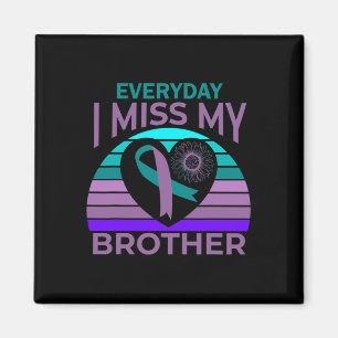 I Miss My Brother Heart Ribbon Suicide Awareness S Magnet