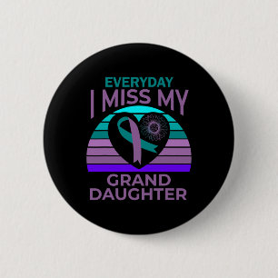 I Miss My Granddaughter Heart Suicide Awareness Gr 6 Cm Round Badge