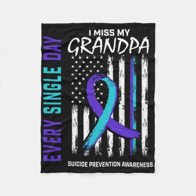 I Miss My Grandpa Suicide Awareness Prevention Ame Fleece Blanket (Front)
