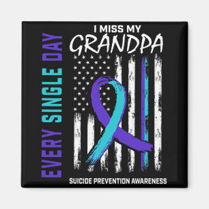 I Miss My Grandpa Suicide Awareness Prevention Ame Magnet
