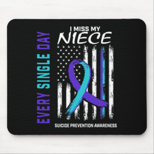 I Miss My Niece Suicide Awareness Prevention Ameri Mouse Mat
