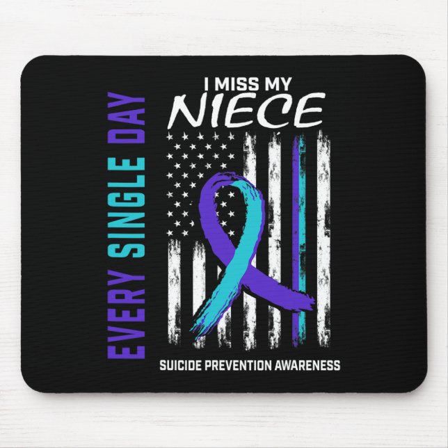 I Miss My Niece Suicide Awareness Prevention Ameri Mouse Mat (Front)