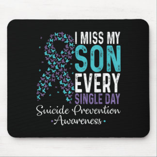 I Miss My Son Every Single Day Prevention Ribbon Mouse Mat