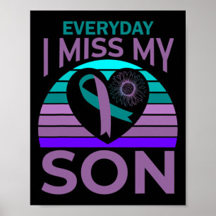 I Miss My Son Heart Sunflower Suicide Awareness Mo Poster