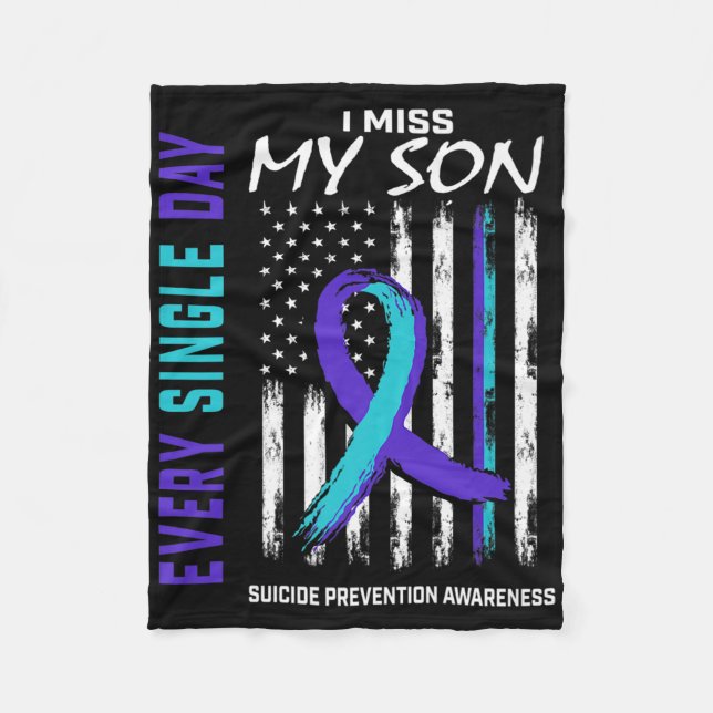 I Miss My Son Suicide Awareness Prevention America Fleece Blanket (Front)