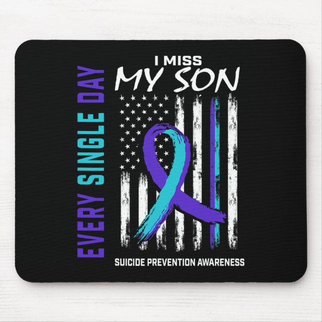 I Miss My Son Suicide Awareness Prevention America Mouse Mat (Front)