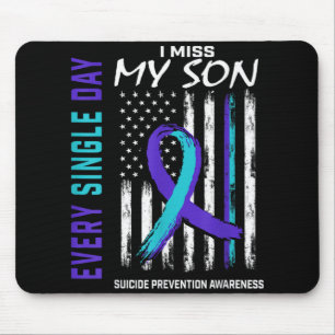 I Miss My Son Suicide Awareness Prevention America Mouse Mat
