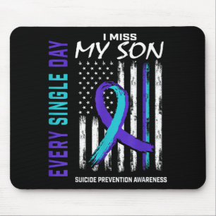 I Miss My Son Suicide Awareness Prevention America Mouse Mat