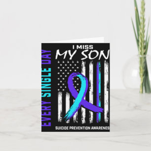 I Miss My Son Suicide Prevention Awareness America Card