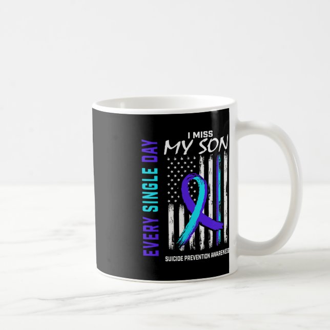 I Miss My Son Suicide Prevention Awareness America Coffee Mug (Right)
