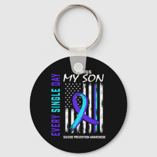 I Miss My Son Suicide Prevention Awareness America Key Ring