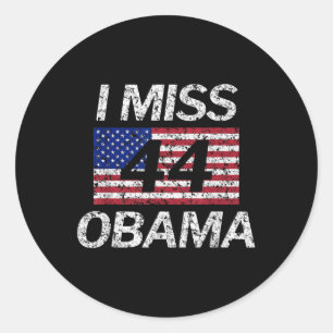 I Miss President Obama 44 Faded Grunge July 4th Classic Round Sticker