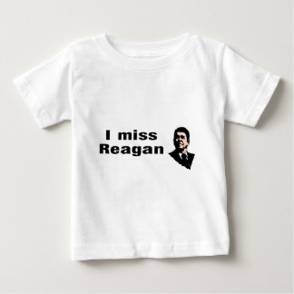 I Miss Reagan Baby T-Shirt