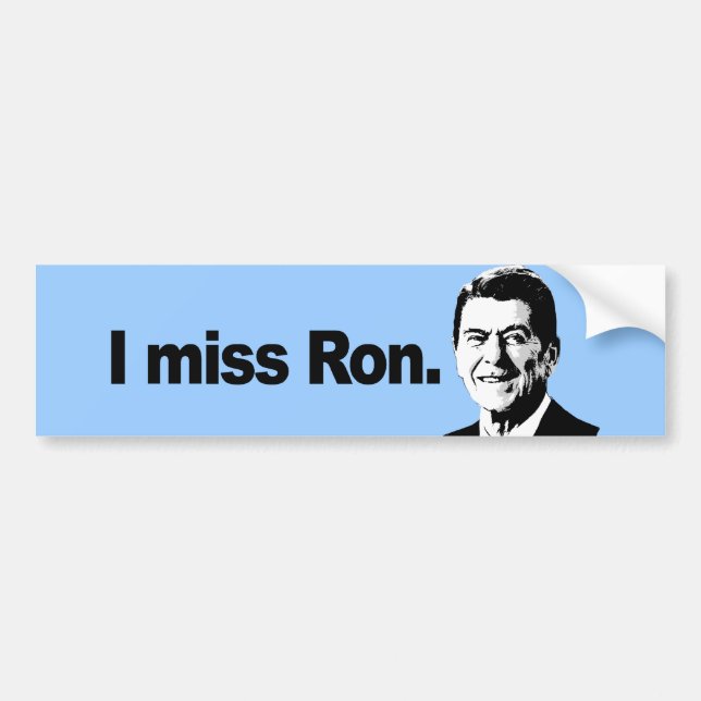 I MISS RON 2 BUMPER STICKER (Front)