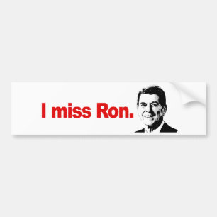 I MISS RON BUMPER STICKER