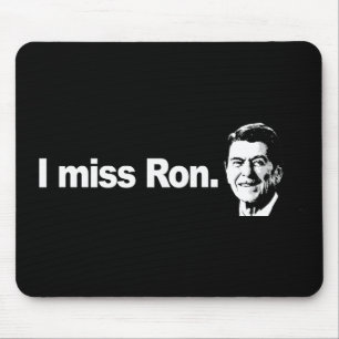 I MISS RON Bumpersticker Mouse Mat