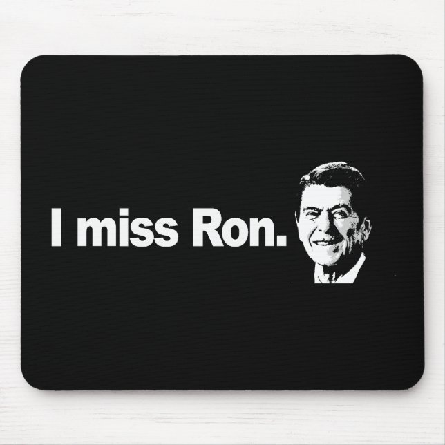 I MISS RON Bumpersticker Mouse Mat (Front)