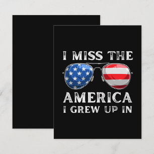 i miss the America i grew up in Enclosure Card