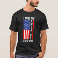 I Miss The America I Grew Up In Upside Down Americ