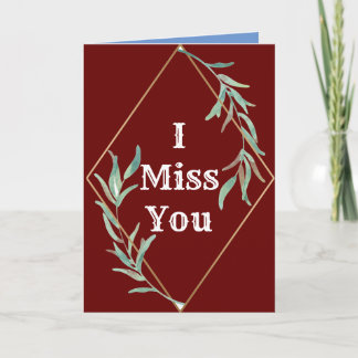 I Miss You 2 Card